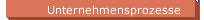 Unternehmensprozesse